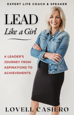 Lead Like a Girl A Leader's Journey from Aspirations to Achievements book cover showing modern woman's guide to authentic leadership