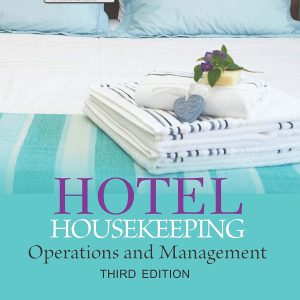 Hotel Housekeeping: Operations and Management 3e (includes DVD)