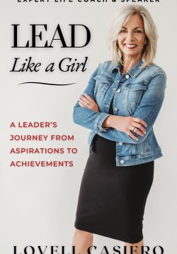 Lead Like a Girl A Leader's Journey from Aspirations to Achievements book cover showing modern woman's guide to authentic leadership